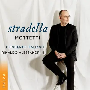 Rinaldo Alessandrini, Concerto Italiano - Stradella: Albrecht - Anton Bruckner - The Symphonies (2024) [24/96]