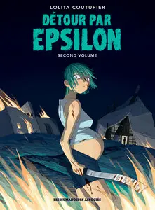 Détour par Epsilon - Tome 2