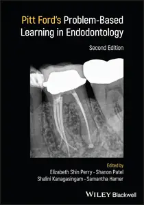 Pitt Ford's Problem-Based Learning in Endodontology (2nd Edition)