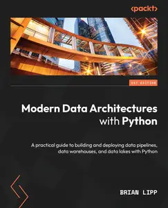 Modern Data Architectures with Python [Repost]