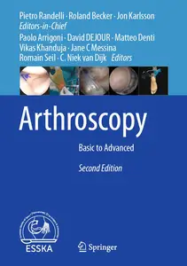 Arthroscopy: Basic to Advanced, 2nd Edition