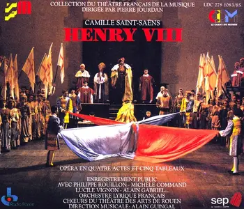 Alain Guingal, Orchestre Lyrique Français - Camille Saint-Saëns: Henry VIII (1992)