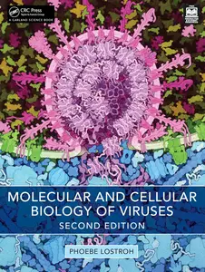 Molecular and Cellular Biology of Viruses, 2nd Edition