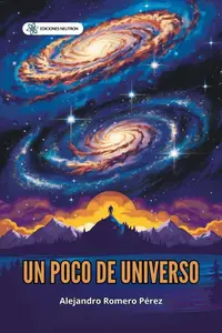 Un Poco De Universo. Explora el vasto universo y descubre sus maravillas