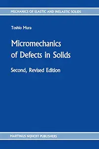 Micromechanics of Defects in Solids