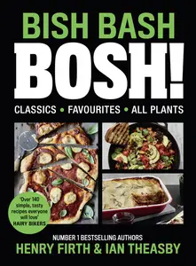 BISH BASH BOSH!: Your Favourites. All Plants