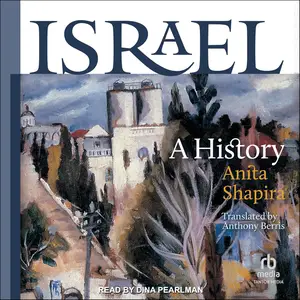 Israel: A History [Audiobook]