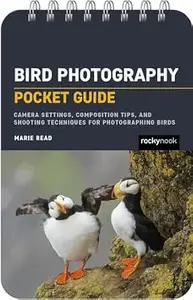 Bird Photography: Pocket Guide