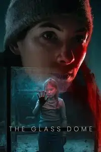 The Glass Dome S01E01