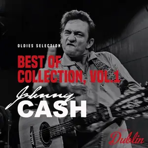 Johnny Cash - Oldies Selection, Best of Collection, Vol. 1 (Remastered) (2025)