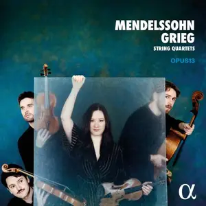 Opus13 - Mendelssohn & Grieg: String Quartets (2026) [Official Digital Download 24/96]