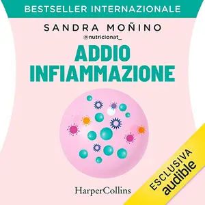«Addio infiammazione» by Sandra Moñino