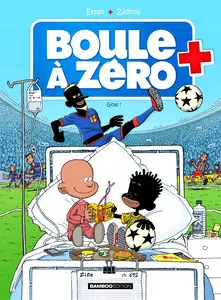 Boule à Zéro - Tome 7 - Goal