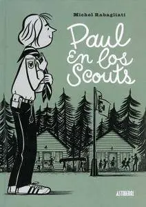 Paul en los scouts, de Michel Rabagliati