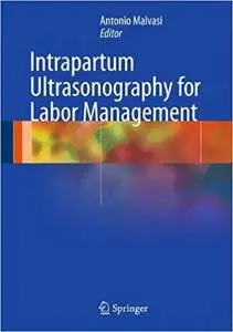 Intrapartum Ultrasonography for Labor Management (Repost)