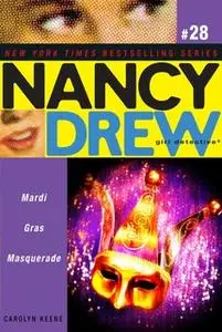 «Mardi Gras Masquerade» by Carolyn Keene