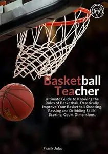 Basketball Teacher