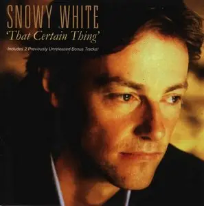 Snowy White - That Certain Thing (1987, Reissue 1997)
