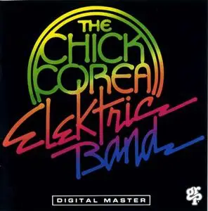 The Chick Corea Elektric Band - (1986) {GRP 9535}