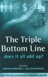 The Triple Bottom Line: Does It All Add Up? { Repost }