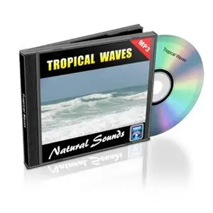 «Tropical Waves - Relaxation Music and Sounds» by Empowered Living