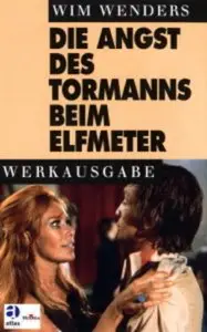 Die Angst des Tormanns beim Elfmeter (1972) [Re-UP]