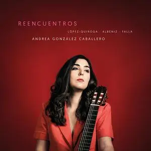 Andrea González Caballero - REENCUENTROS (2023) [Official Digital Download]