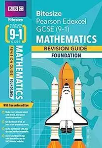 BBC Bitesize Edexcel GCSE (9-1) Maths Foundation Revision Guide