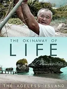 The Okinaway of Life (2013)