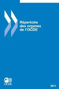 Répertoire des organes de l'OCDE 2011 