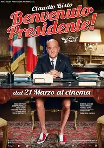 Benvenuto Presidente! (2013)