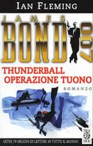 Ian Fleming - James Bond 007, Thunderball, Operazione tuono
