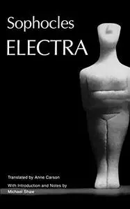 Electra (Greek Tragedy in New Translations)