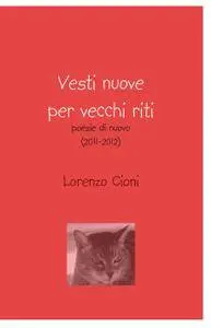 Vesti nuove per vecchi riti