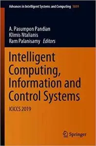 Intelligent Computing, Information and Control Systems: ICICCS 2019
