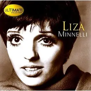 Liza Minnelli - Ultimate Collection (2001)