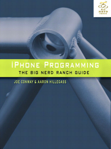 iPhone Programming: The Big Nerd Ranch Guide (Repost)