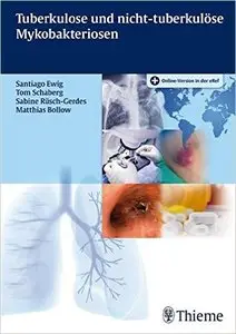Tuberkulose und nicht tuberkulöse Mykobakteriosen
