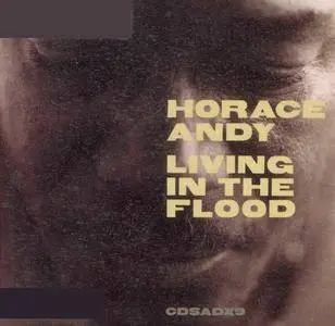 Horace Andy - Living In The Flood (1999)