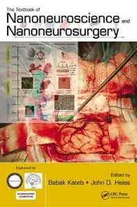 The Textbook of Nanoneuroscience and Nanoneurosurgery (Repost)