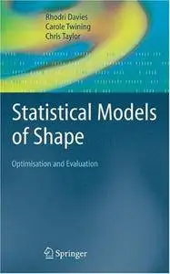 Statistical Models of Shape: Optimisation and Evaluation (Repost)