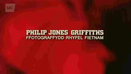 S4C - Philip Jones Griffiths Fietnam (2016)
