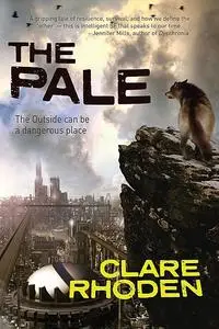 «The Pale» by Clare Rhoden