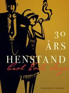 «30 års henstand» by Carl Erik Soya