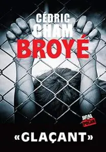 Cédric Cham, "Broyé"
