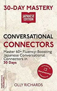 30-Day Mastery: Conversational Connectors