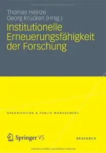 Institutionelle Erneuerungsfähigkeit der Forschung (repost)