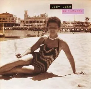 Lady Lake - No Pictures (1977) [Reissue 2010]