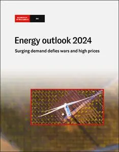 The Economist (Intelligence Unit) - Energy outlook 2024 (2023)