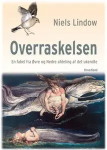 «Overraskelsen» by Niels Lindow